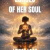 Echoes of Her Soul: Where the Heart Speaks 2 Echoes Of Her Soul600