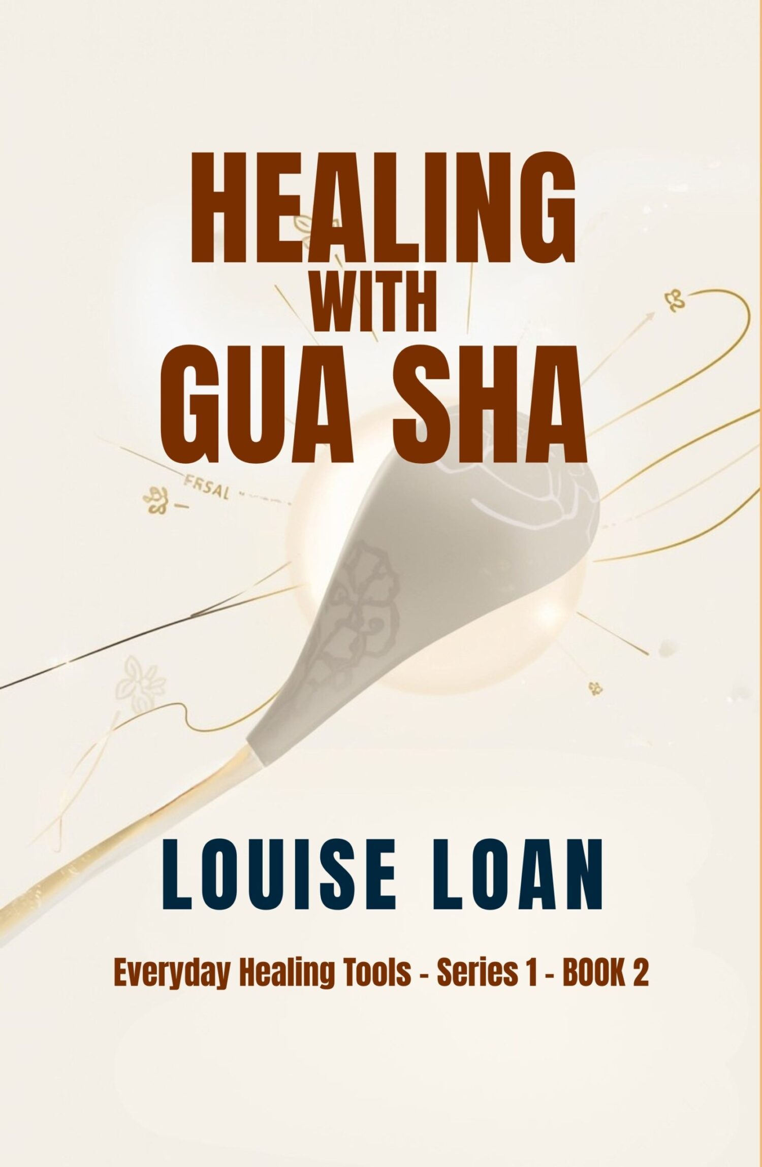 Healing With Gua Sha600