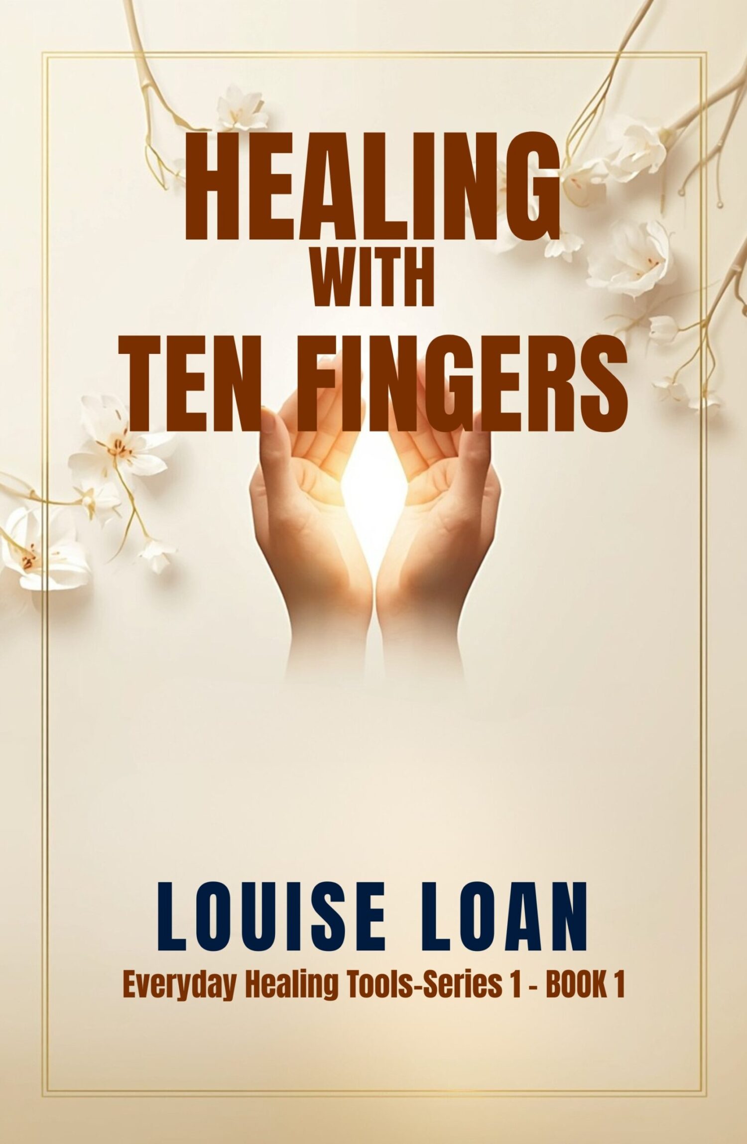 Healing With Ten Fingers600
