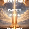 Heaven's Gate and Earth's Roots: Heaven's Qi and Earth's Force 2 Heaven's Gate And Earth's Roots600