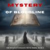 The Mystery Of Bloodline600